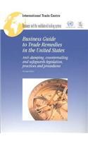 Business Guide to Trade Remedies in the United States