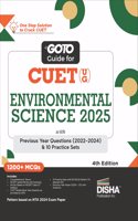 Go To Guide for CUET (UG) Environmental Science 2025 with Previous Year Questions (2022 - 2024) & 10 Practice Sets 4th Edition | NCERT Coverage with PYQs & Practice Question Bank