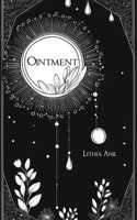 Ointment - A Poetry Collection