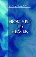 From Hell to Heaven