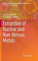 Extraction of Nuclear and Non-Ferrous Metals