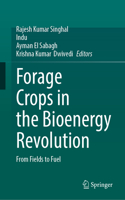 Forage Crops in the Bioenergy Revolution
