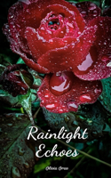 Rainlight Echoes