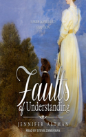 Faults of Understanding: A Pride and Prejudice Variation