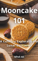 Mooncake Mastery