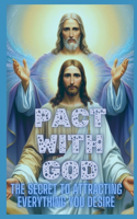 Pact with God