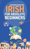 Irish for Absolute Beginners