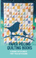 Paper Piecing Quilting Books