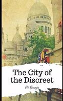 The City of the Discreet