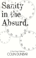 Sanity in the Absurd