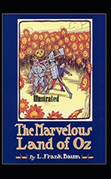 The Marvelous Land of Oz Illustrated