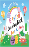 Happy Easter Easter coloring book for kids ages 4-8: The great big easter egg coloring book for kids