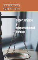 Deber jurídico y responsabilidad jurídica