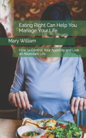 Eating Right Can Help You Manage Your Life