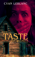 Taste of Women (Delicious Edition)