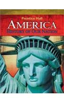 America: History of Our Nation Survey Student Edition 2007c