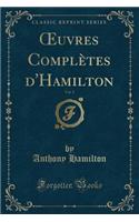 Oeuvres Complètes d'Hamilton, Vol. 2 (Classic Reprint)
