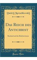 Das Reich Des Antichrist