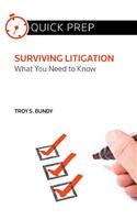 Surviving Litigation