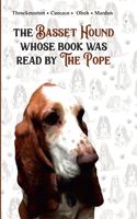 Basset Hound Whose Book Was Read By The Pope