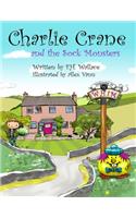 Charlie Crane and the Sock Monsters