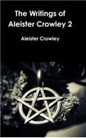 Writings of Aleister Crowley 2