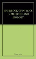 Handbook of Physics in Medicine and Biology