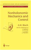 Nonholonomic Mechanics and Control