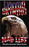 Lynyrd Skynyrd Mad Libs