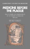 Medicine before the Plague