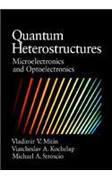 Quantum Heterostructures