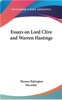 Essays on Lord Clive and Warren Hastings