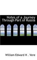 Notes of a Journey Through Part of Russia