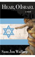 Hear, O Israel