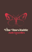Inevitable