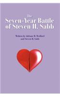Seven-Year Battle of Steven H. Sabb