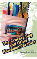 Grocery Bag and Other Hawaiian Parables