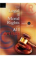 Legal and Moral Rights of All Artists
