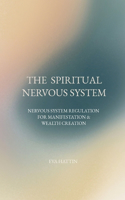 Spiritual Nervous System