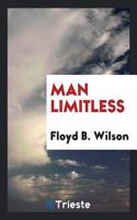 MAN LIMITLESS