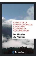 La Grande Comore: Sa Colonisation