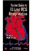 Pocket Guide to 12-Lead ECG Interpretation