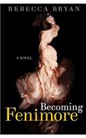 Becoming Fenimore