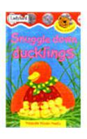 Snuggle Down, Ducklings
