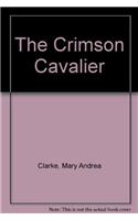 The Crimson Cavalier