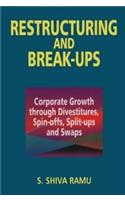 Restructuring and Break-ups