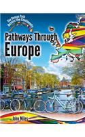 Pathways Through Europe