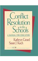 Conflict Resolution in the Schools
