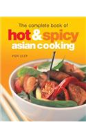 The Complete Book of Hot and Spicy Asian Cooking