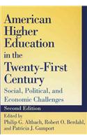 American Higher Education in the Twenty-first Century